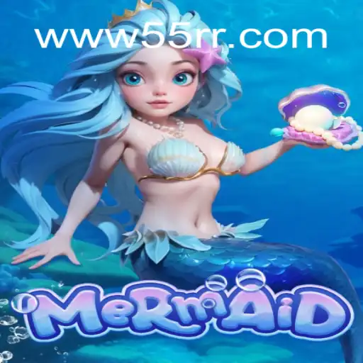 Dive into the World of Mermaid: Unveiling the Magic of 55RR Cassino❤️ Exploda nas Mesas!
