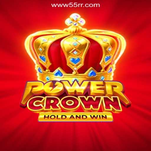 PowerCrown: The Exciting World of 55RR Cassino❤️ Exploda nas Mesas!