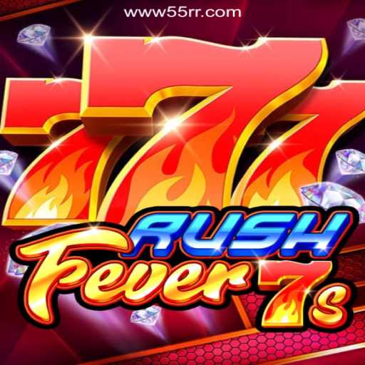 RushFever7s: Dive into the Excitement of 55RR Cassino❤️ Exploda nas Mesas!